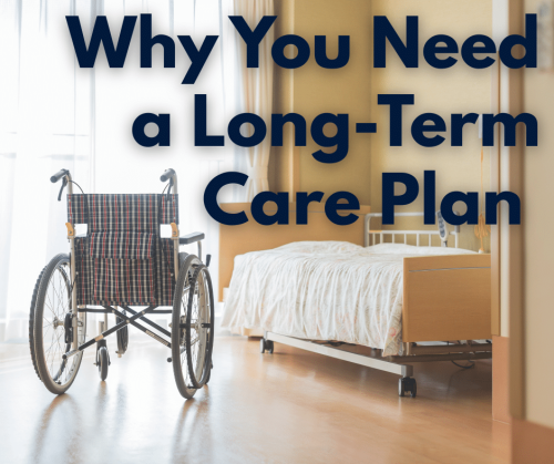 Why Long-Term Care Planni…